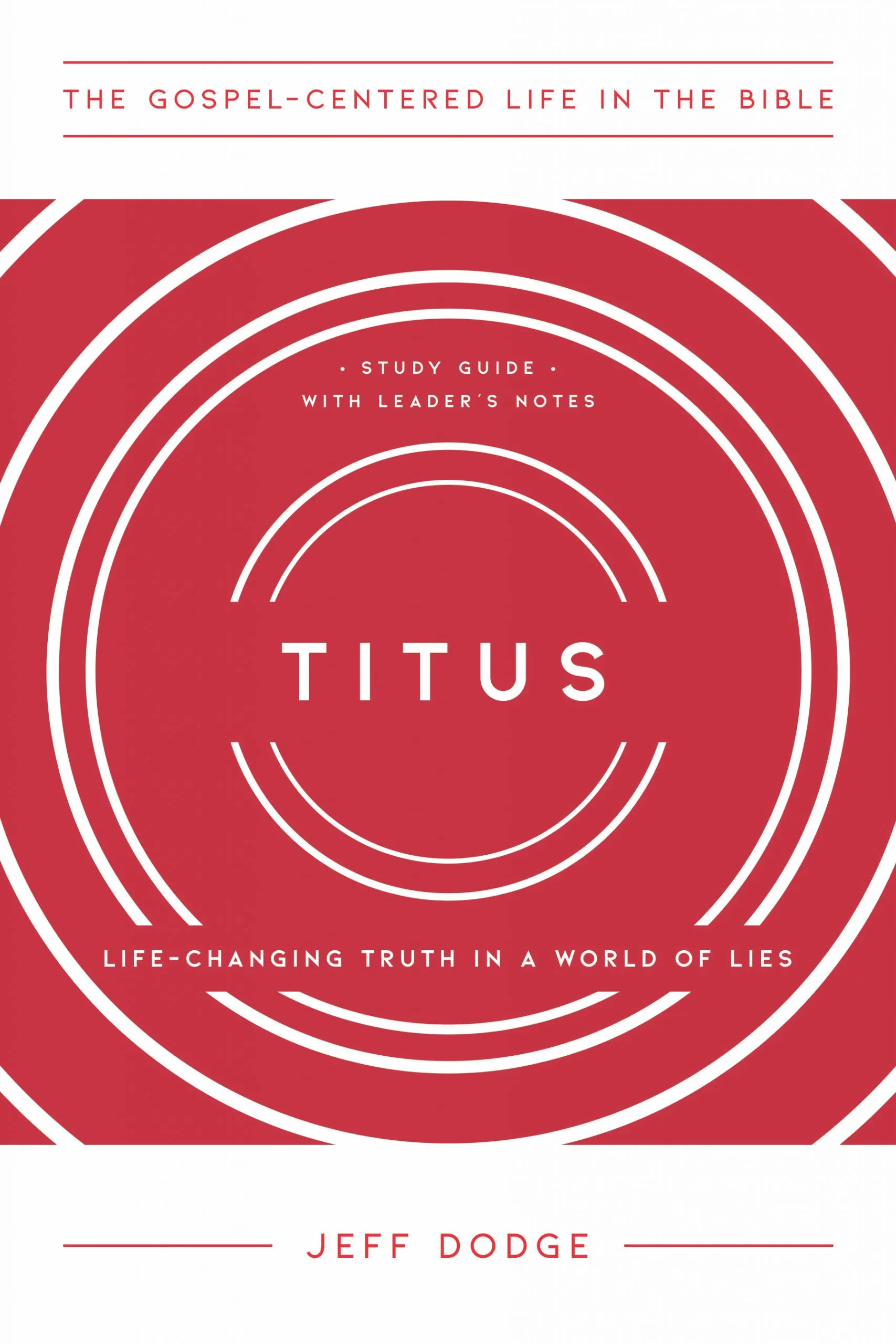 Titus: Life-Changing Truth in a World of Lies