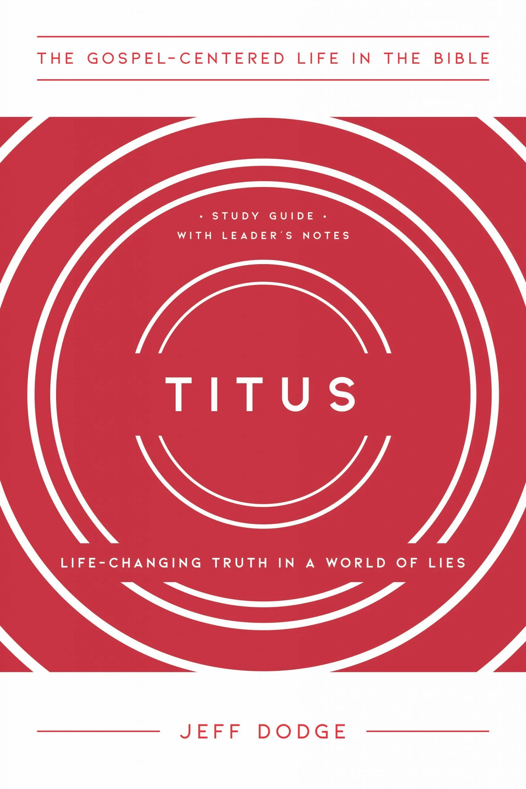 Titus: Life-Changing Truth in a World of Lies