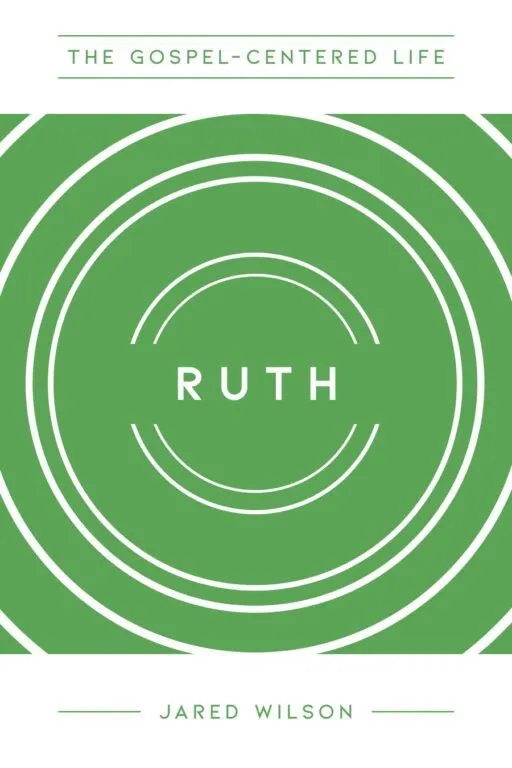 Ruth: Redemption for the Broken
