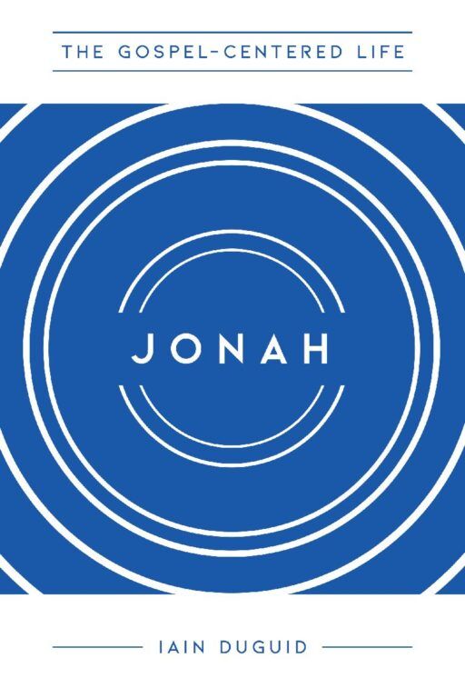 Jonah: Grace for Sinners and Saints