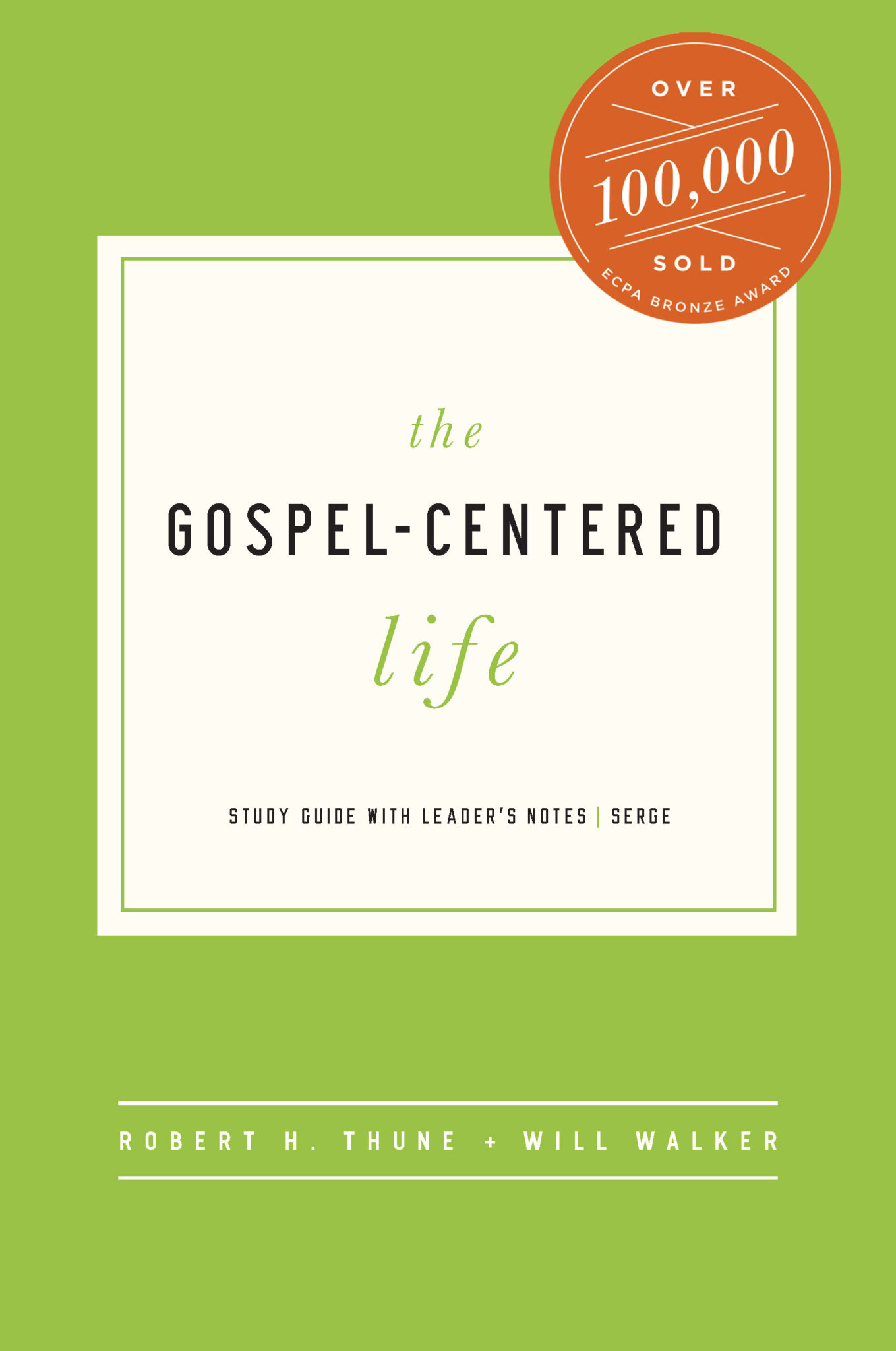 The Gospel Centered Life Serge 2041