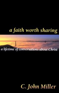 A Faith Worth Sharing